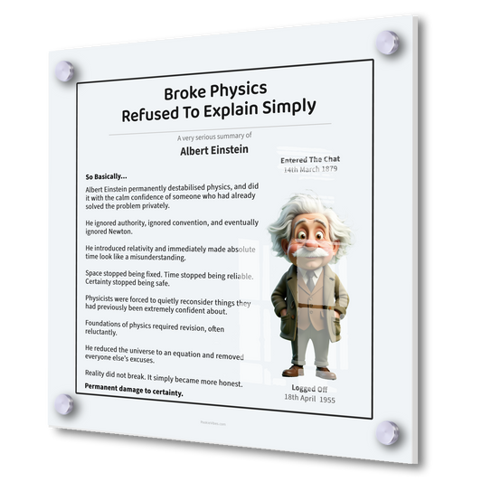 Albert Einstein | Broke Physics. Refused To Explain Simply