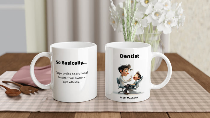 11oz Mug - Dentist (Male)
