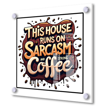 Sarcasm & Coffee